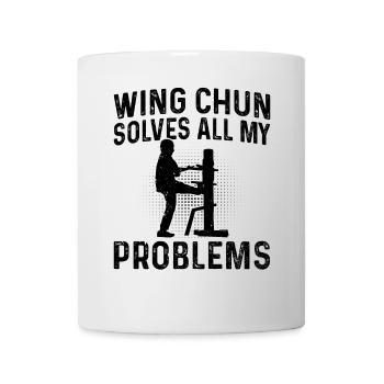 Wing Chun solves all my problems - Wing Chun - Mug - white - Front