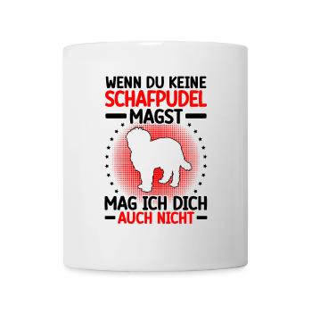 Schafpudel mag dich auch nicht Hütepudel - Tasse - Weiß - Vorne