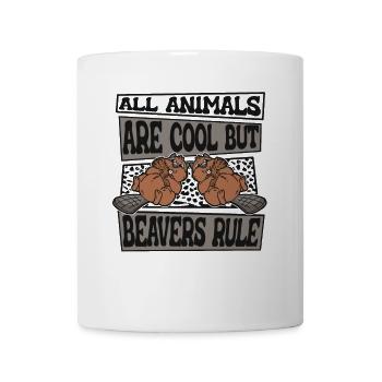 Alle Tiere sind cool, aber Biber herrschen Eurasisch - Tasse - Weiß - Vorne