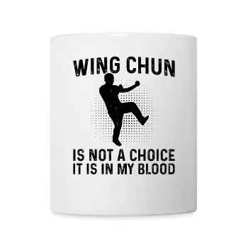 Le Wing Chun n’est pas un choix, c’est dans mon sang - Wing - Mug blanc - blanc - Devant