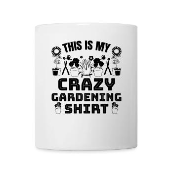 C’est ma chemise de jardinage folle Gardener Gardenin - Mug blanc - blanc - Devant