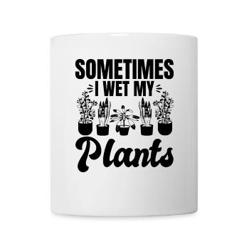 Parfois, je mouille mes plantes - Jardinage amusant - Mug blanc - blanc - Devant