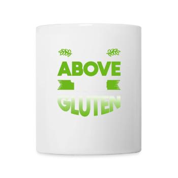 Rise Above The Gluten - Tasse - Weiß - Vorne