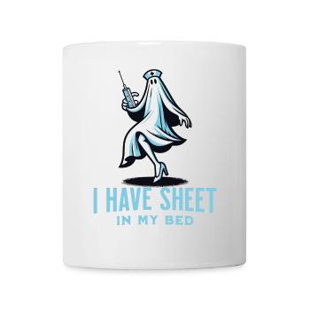 Funny ghost saying i have sheet in my bed - Mug - white - Front