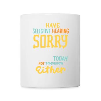 lustiger sarkastischer Spruch - Tasse - Weiß - Vorne