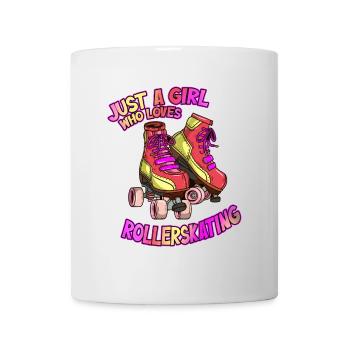 Rollerskating Rollschuh fahren Girl Mädchen Spruch - Tasse - Weiß - Vorne