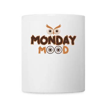 Monday Mood, Eule, Statement funny Montags Montag - Mug - white - Front