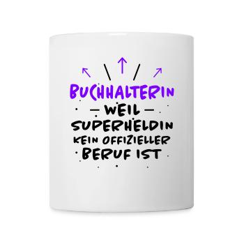Buchhalterin Spruch Lustiges Buchhalterin Geschenk - Tasse - Weiß - Vorne