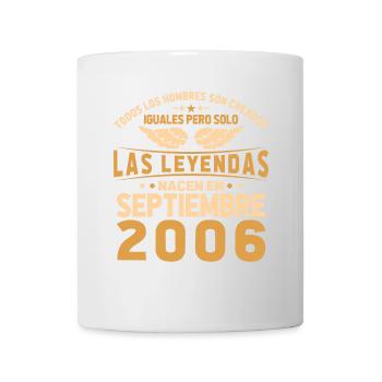 The Legends are born in September 2006 - Mug - white - Front