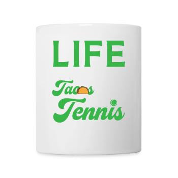 Das Leben ist besser mit Tacos und Tenniskopie - Tasse - Weiß - Vorne