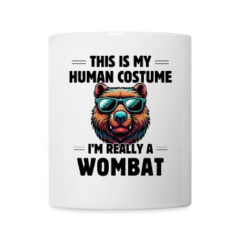This Is My Human Costume I'm Really A Wombat - Mug - white - Front