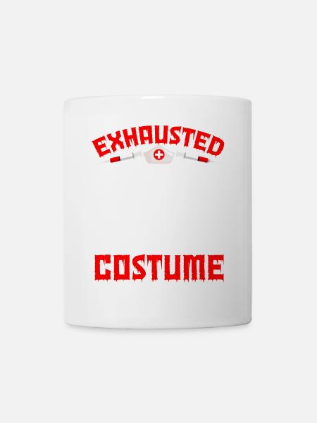 Halloween Erschöpfte Nachtschichtkrankenschwester - Tasse - Weiß