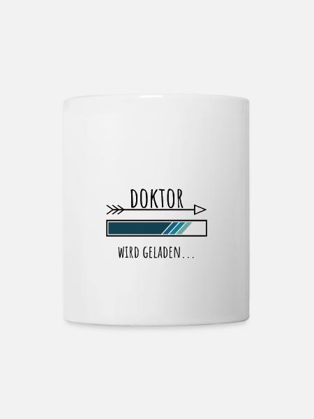 Doktoranten Geschenk Studium - Tasse - Weiß