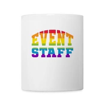 Event Staff Front Design Party Crew Pride LGBT - Tasse - Weiß - Vorne