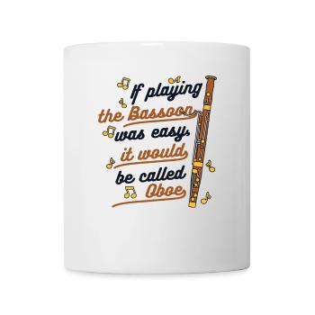 Es würde Oboe Fagott Instrument Music heißen - Tasse - Weiß - Vorne
