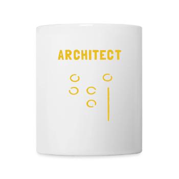 Ich bin ein Architekt, der täglich über den Teller - Tasse - Weiß - Vorne
