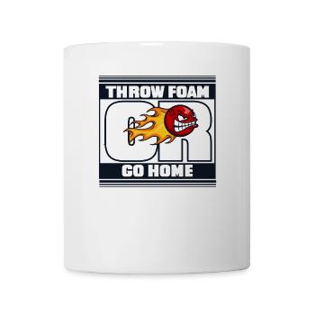 Wirf Schaum Oder Geh Nach Hause Prisonball Team Spiel Spieler - Tasse - Weiß - Vorne