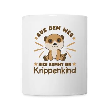 Aus Dem Weg Hier Kommt Ein Krippenkind Erdmännchen - Tasse - Weiß - Vorne