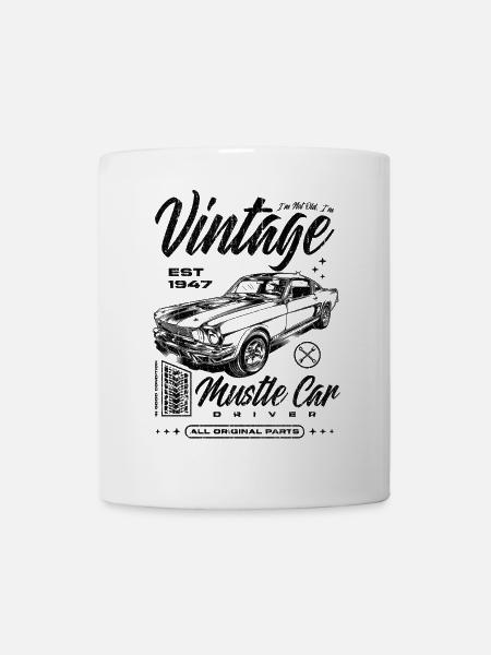 Ich bin nicht alt, ich bin Oldtimer Oldtimer Jahrgang 1947 - Tasse - Weiß