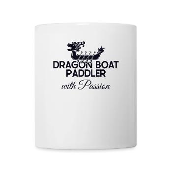 Dragon Boat Paddler With Passion Paddler Drummer - Mug - white - Front
