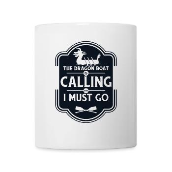 Dragon Boat m’appelle et je dois y aller amoureux de l’équipe - Mug blanc - blanc - Devant