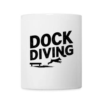 Dock Diving Spruch Dog Diving Dock Diving Geschenk - Tasse - Weiß - Vorne