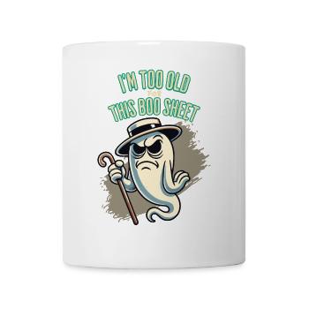 Boo Sheet Ghost Funny Saying Design - Mug - white - Front