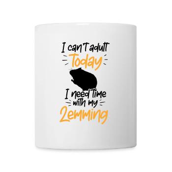 Lemming Vole Need time with Lemming - Mug - white - Front