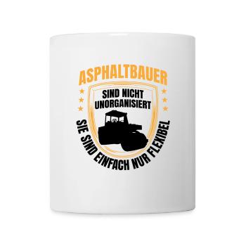 Asphaltbauer sind flexibel Straßenbau - Tasse - Weiß - Vorne