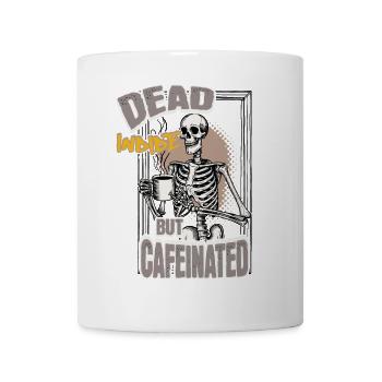Dead Inside But Cafeinated Halloween Coffee Design - Mug - white - Front