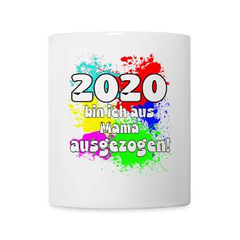 2020 bin ich aus meiner Mama ausgeszogen - Tasse - Weiß - Vorne