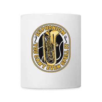 Man kann es nicht einmal schreiben Instrument Euphonist - Tasse - Weiß - Vorne