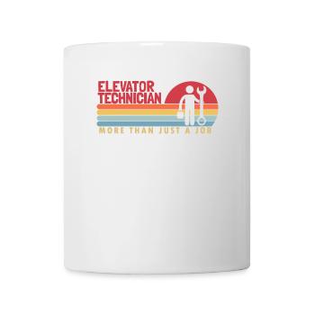 Elevator Technician more than a Job Repair - Mug - white - Front