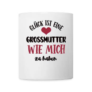 Grossmutter Oma Mama Uroma Mutter Großmutter - Tasse - Weiß - Vorne