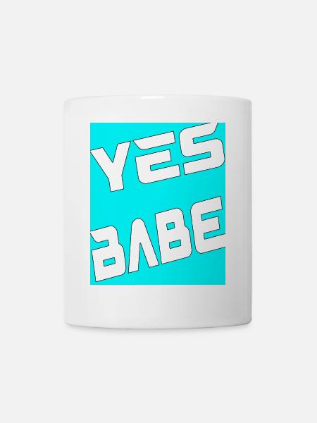 Yes Babe - Tasse - Weiß