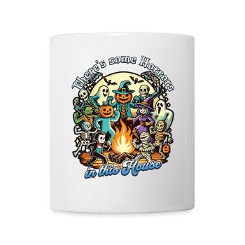Il y a des horreurs dans cette maison qui dit - Mug blanc - blanc - Devant