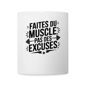 Make muscle not excuses bodybuilding - Mug - white - Front