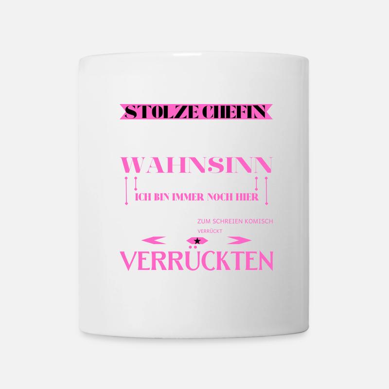 Ich bin eine stolze Chefin von einer Truppe - Tasse - Weiß