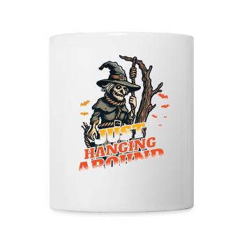 Lustiger Halloween Spruch Just Hanging Around - Tasse - Weiß - Vorne