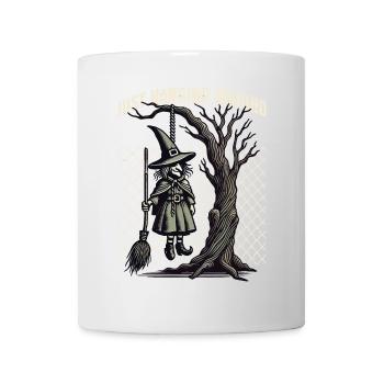 Just Hanging Around Halloween Hexen Spruch - Tasse - Weiß - Vorne