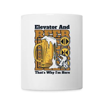 Elevator And Beer That's Why I'm Here Elevator - Mug - white - Front