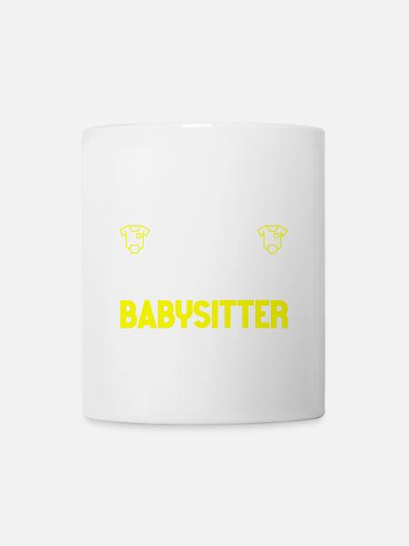 Babysitter Babysitting - Tasse - Weiß