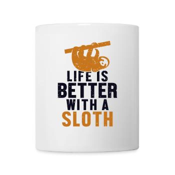Life is Better with a Sloth Pilosa Folivora Lover - Mug - white - Front