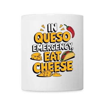 In Queso Emergency Eat Cheese Funny Food Lover - Mug - white - Front