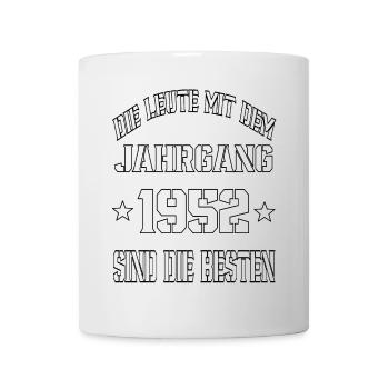 Die Leute mit dem Jahrgang 1952 - Tasse - Weiß - Vorne