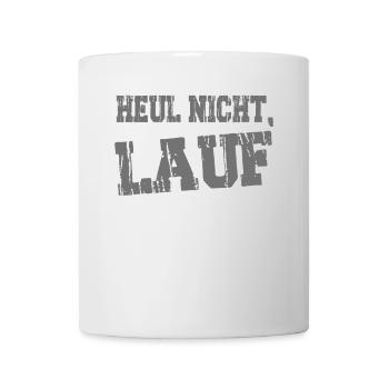 Ne pleure pas, Courir, Courir, Jogging, Sports, Course à pied - Mug blanc - blanc - Devant