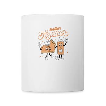 Pumpkin Pie & Cream Better Together Fall Design - Mug - white - Front