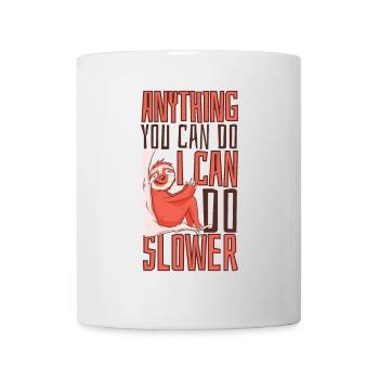 Ich kann alles langsamer machen Folivora Braunkehl - Tasse - Weiß - Vorne