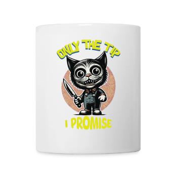 Funny Cat Saying only The Tip Psycho Cat - Mug - white - Front