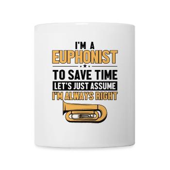 Euphoniste Supposons que j’ai raison Instrument - Mug blanc - blanc - Devant